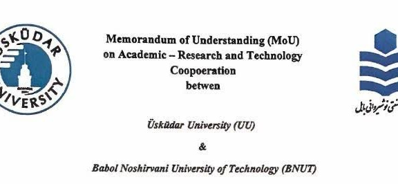 Memorandum of Understanding (MoU) Signed Between Babol Noshirvani University of Technology and Üsküdar University, Turkey