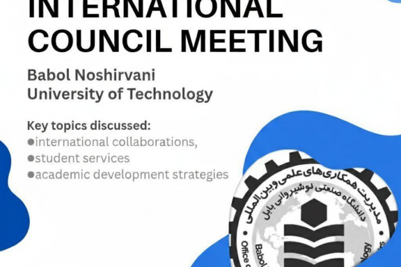 The 22nd Session of the International Council of Babol Noshirvani University of Technology